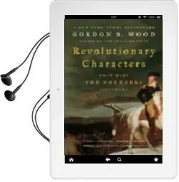 Descargar AudioLibro Revolutionary Characters : What Made the Founders Different de Gordon S. Wood año 2007