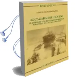 Descargar AudioLibro Alcazaba del Olvido. el Exilio de los Refugiados Politicos Españo les en Argelia (1939-1962) de Miguel Martinez Lopez año 2007