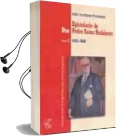 Descargar AudioLibro Epistolario de don Pedro Sainz Rodriguez: Vol. i (1916-1930) de Julio Escribano Hernandez año 2007