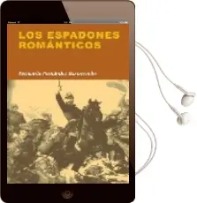 Descargar AudioLibro Los Espadones Romanticos de Fernando Fernandez Bastarreche año 2007