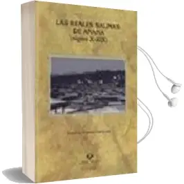 Descargar AudioLibro Las Reales Salinas de Añana (Siglos X-Xix) de Rosario Porres Marijuan año 2007