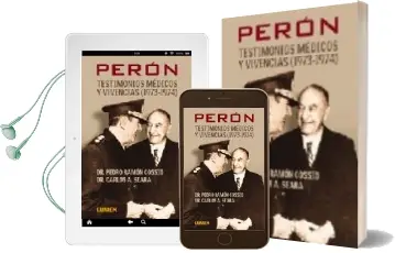 Descargar AudioLibro Peron. Testimonios Medicos y Vivencias de Pedro Ramon Cossio año 2007