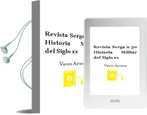 Descargar AudioLibro Revista Serga nº 50: Historia Militar del Siglo xx de Varios Autores año 2007