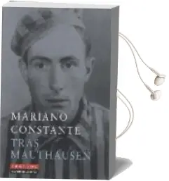 Descargar AudioLibro Tras Mauthausen de Mariano Constante año 2007