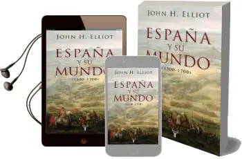 Descargar AudioLibro España y su Mundo (1500 - 1700) de John H. Elliott año 2007