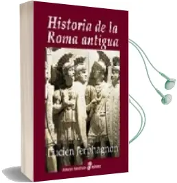 Descargar AudioLibro Historia de la Roma Antigua de Lucien Jerphagnon año 2007