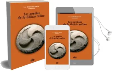 Descargar AudioLibro Los Pueblos de la Galicia Celtica de F. J. Gonzalez Garcia año 2007
