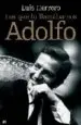 AudioLibro Los que lo Llamabamos Adolfo de Luis Herrero