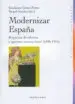 AudioLibro Modernizar España: Proyectos de Reforma y Apertura Internacional (1898-1914) de Guadalupe Gomez Ferrer