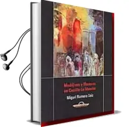 Descargar AudioLibro Mudejares y Moriscos en Castilla la Mancha de Miguel Romero Saiz año 2007