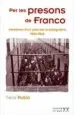 AudioLibro Per les Pressons de Franco: Memories d un Pres de la Postguerra de Tario Rubio