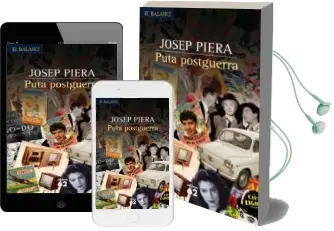 Descargar AudioLibro Puta Postguerra de Josep Piera año 2007