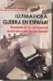 AudioLibro ¡Ultima Hora: Guerra en España!: Aventuras de un Corresponsal ame Ricano Entre los dos Bandos de Edward Knoblaugh