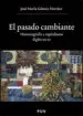 AudioLibro El Pasado Cambiante de Jose Maria Gomez Herraez