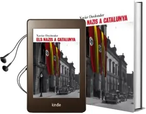 Descargar AudioLibro Els Nazis a Catalunya de Xavier Deulonder año 2007