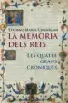 AudioLibro La Memoria Dels Reis: Les Quatre Grans Croniques de Stefano Maria Cingolani