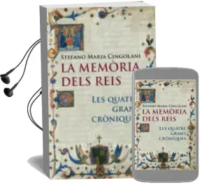 Descargar AudioLibro La Memoria Dels Reis: Les Quatre Grans Croniques de Stefano Maria Cingolani año 2007