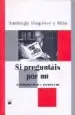 AudioLibro Si Preguntais por mi: Autobiografia y Memorias de Santiago Rioperez Y Mila
