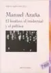 AudioLibro Manuel Azaña: El Hombre, el Intelectual y el Politico de Angeles Egido Leon
