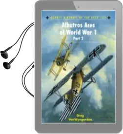 Descargar AudioLibro Albatros Aces of World war 1 (Part 2) de Greg Vanwyngarden año 2007