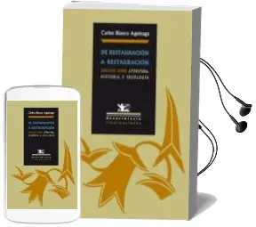 Descargar AudioLibro De Restauracion a Restauracion de Carlos Blanco Aguinaga año 2007