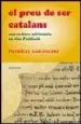 AudioLibro El Preu de ser Catalans: Una Cultura Mil·Lenaria en Vies d Extinc io de Patricia Gabancho