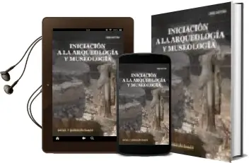 Descargar AudioLibro Iniciacion a la Arqueologia y Museologia de Rafael F. Barragan Ramos año 2007