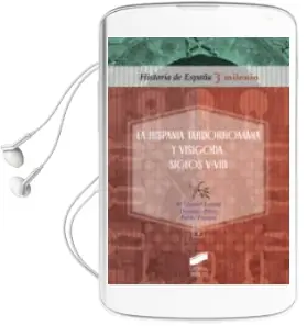 Descargar AudioLibro La Hispania Tardorromana y Visigoda. Siglos V-Viii de Maria Isabel Loring Garcia año 2007