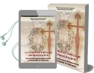Descargar AudioLibro La Orden de Santiago en Guadalajara de Antonio Marchamalo Sanchez año 2007