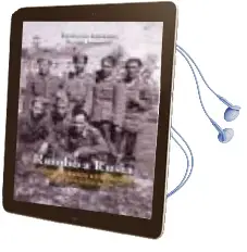 Descargar AudioLibro Rumbo a Rusia: Los Voluntarios Extremeños de la Division Azul de Francisco Grajera año 2007