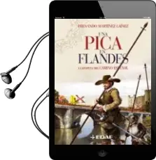 Descargar AudioLibro Una Pica en Flandes de Fernando Martinez Lainez año 2007