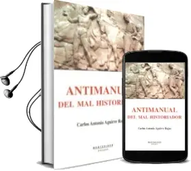 Descargar AudioLibro Antimanual del mal Historiador (Montesinos) de Carlos Antonio Aguirre Rojas año 2007