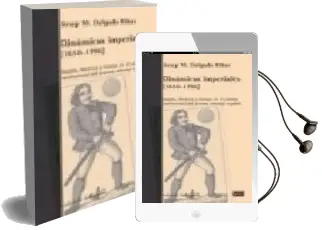 Descargar AudioLibro Dinamicas Imperiales (1650-1796) de J.M. Delgado Ribas año 2007