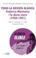 AudioLibro Fons la Revista Blanca: Federica Montseny i la Dona Nova (1923 - 1931) de Susanna Tavera