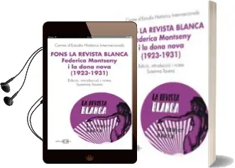 Descargar AudioLibro Fons la Revista Blanca: Federica Montseny i la Dona Nova (1923 - 1931) de Susanna Tavera año 2007