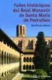 AudioLibro Fulles Historiques del Reial Monestir de Pedralves de Eulalia Anzizu