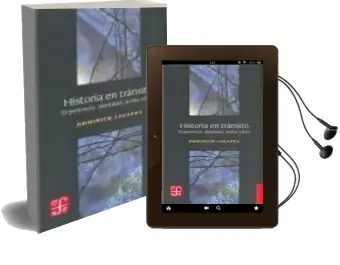 Descargar AudioLibro Historia en Transito: Experiencia, Identidad, Teoria Critica de Dominick Lacapra año 2007