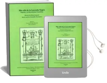 Descargar AudioLibro Mas Alla de la Leyenda Negra: España y la Revolucion Cientifica de Varios Autores año 2007