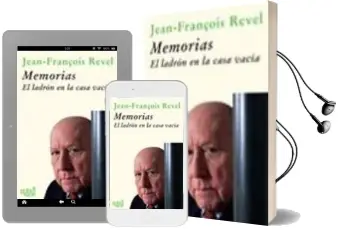 Descargar AudioLibro Memorias: El Ladron en la Casa Vacia de Jean François Revel año 2007
