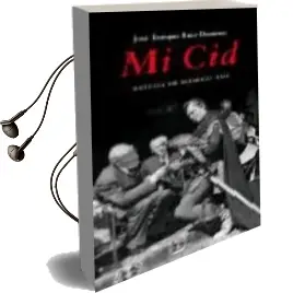 Descargar AudioLibro Mi cid de Jose Enrique Ruiz Domenec año 2007