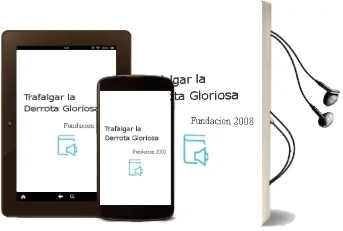 Descargar AudioLibro Trafalgar. la Derrota Gloriosa de Fundacion 2008 año 2007