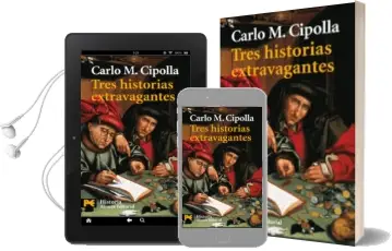 Descargar AudioLibro Tres Historias Extravagantes de Carlo M. Cipolla año 2007