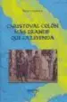 AudioLibro Christoval Colon: Mas Grande que la Leyenda de Marisa Azuara