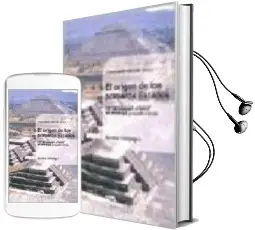 Descargar AudioLibro El Origen de los Primeros Estados: La Revolucion Urbana en Americ a Precolombina de Marcelo Campagno año 2007