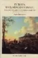 AudioLibro Europa en el Mercado Español : Mercaderes, Represalias y Contraba ndo en el Siglo Xvii de Angel Juan Alloza Aparicio