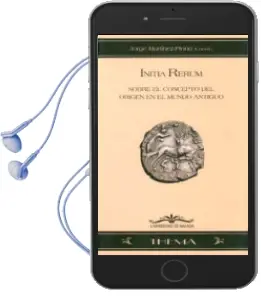 Descargar AudioLibro Initia Rerum : Sobre el Concepto del Origen en el Mundo Antiguo de Jorge Martinez Pinna Nieto año 2007