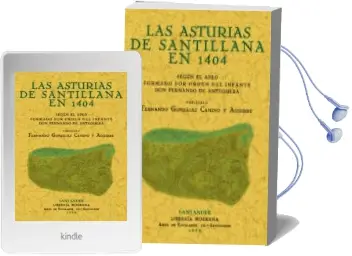 Descargar AudioLibro Las Asturias de Santillana en 1404 de Fernando Gonzalez Camino Y Aguirre año 2007