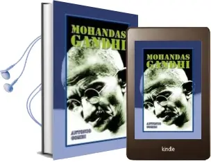 Descargar AudioLibro Mohandas Gandhi de Antonio Gombi año 2007