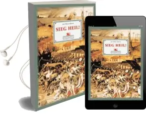 Descargar AudioLibro Seig Heil! de Jose Maria Alvarez año 2007