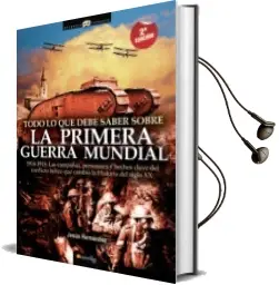 Descargar AudioLibro Todo lo que Debe Saber Sobre la 1ª Guerra Mundial de Jesus Hernandez año 2007